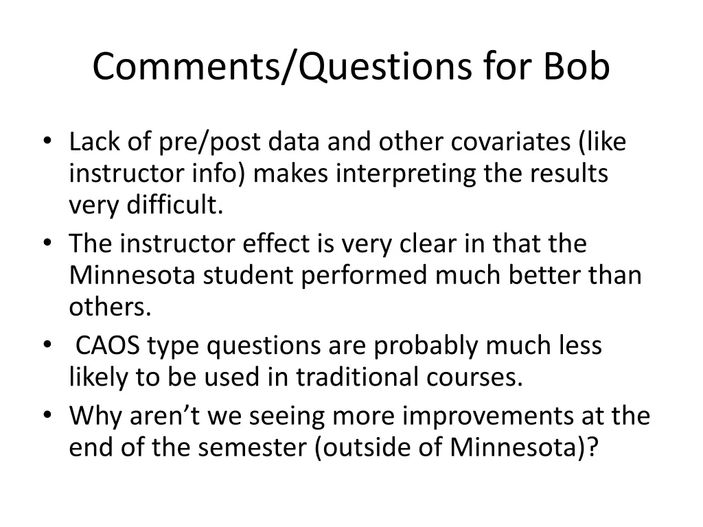 comments questions for bob