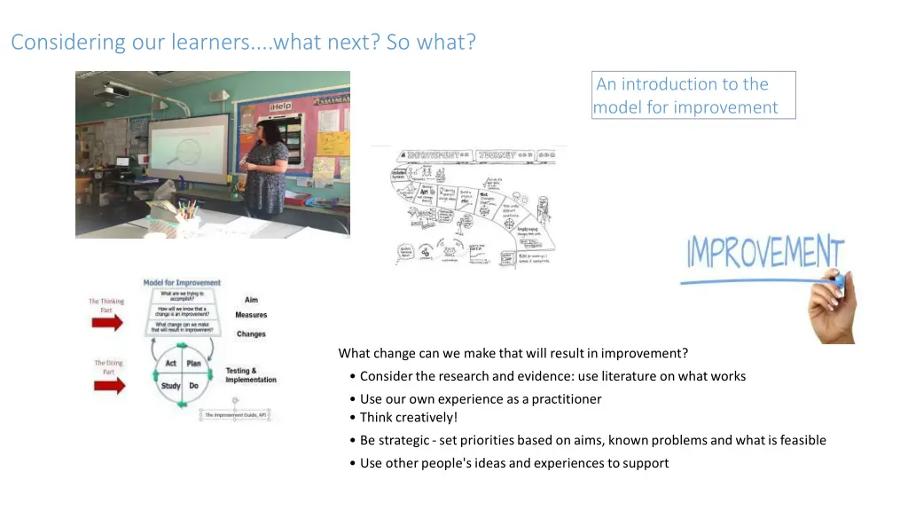 considering our learners what next so what