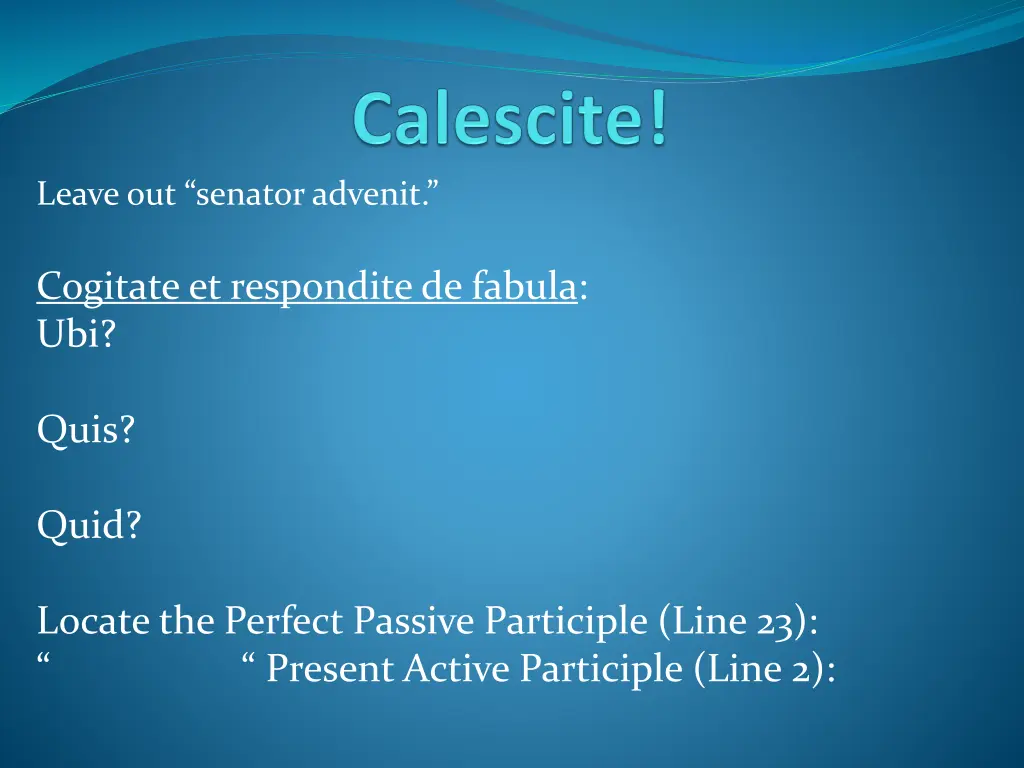 leave out senator advenit