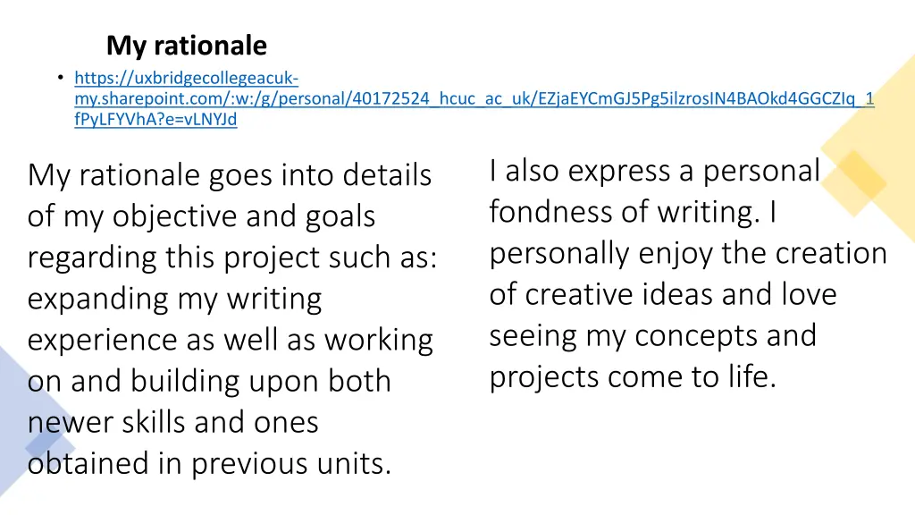my rationale https uxbridgecollegeacuk
