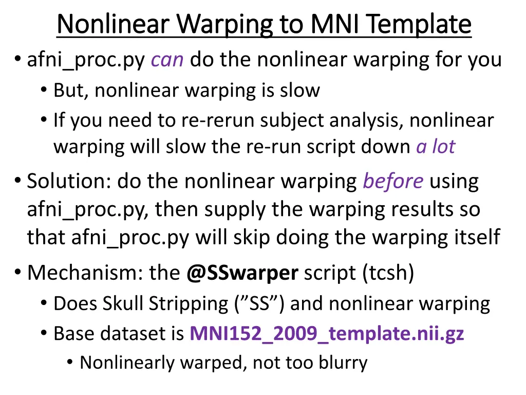 nonlinear warping to mni template nonlinear