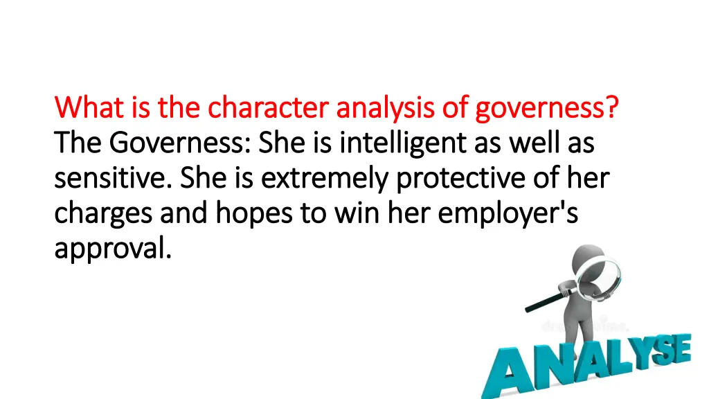 what is the character analysis of governess what