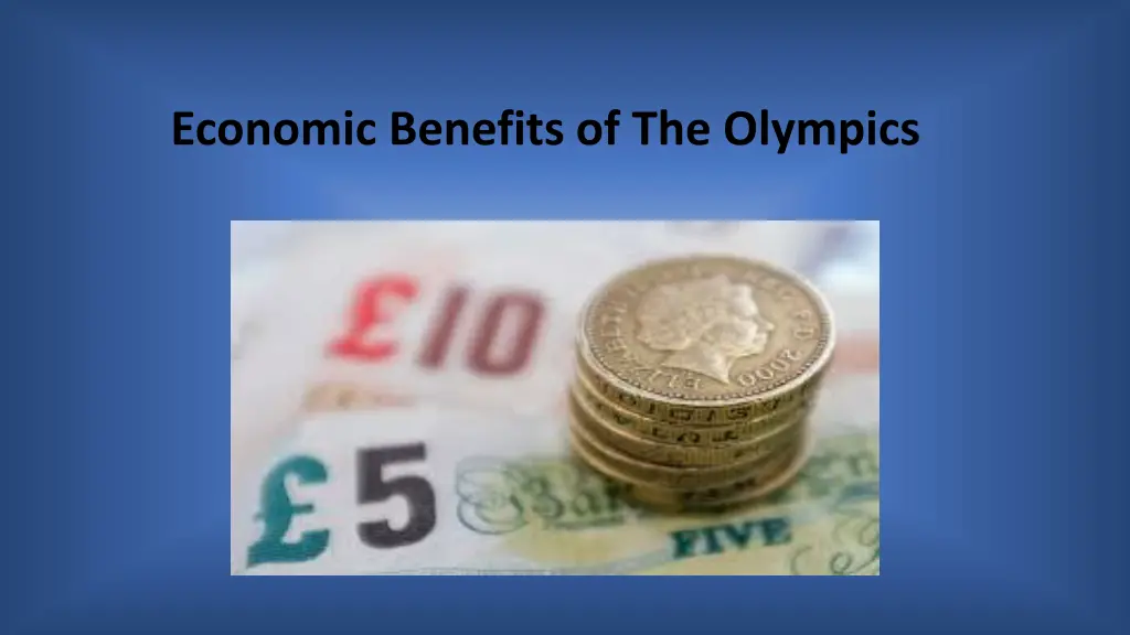 economic benefits of the olympics