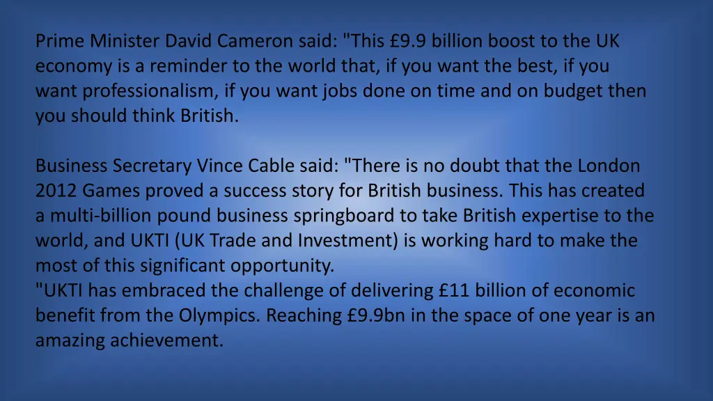 prime minister david cameron said this