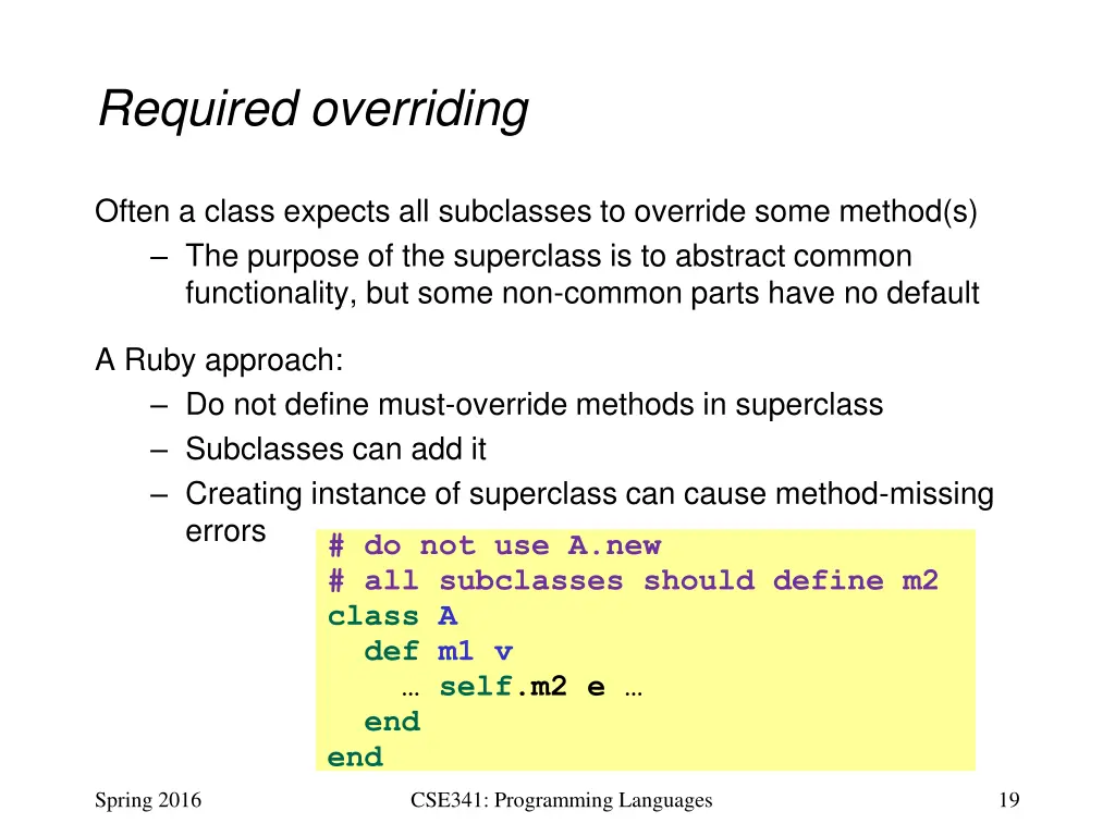 required overriding