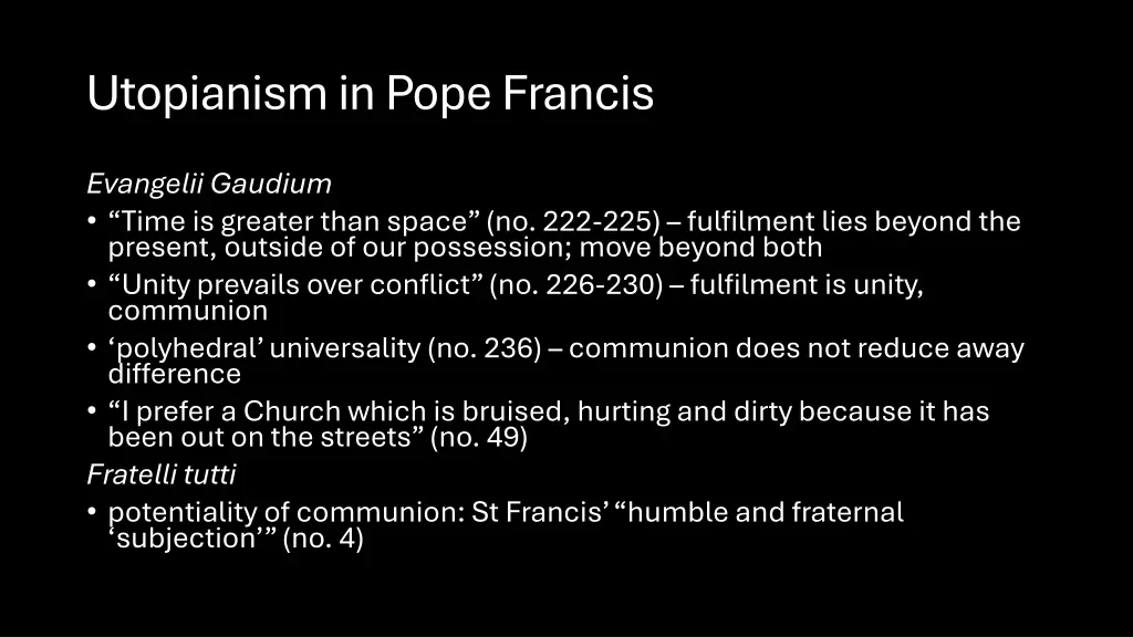 utopianism in pope francis