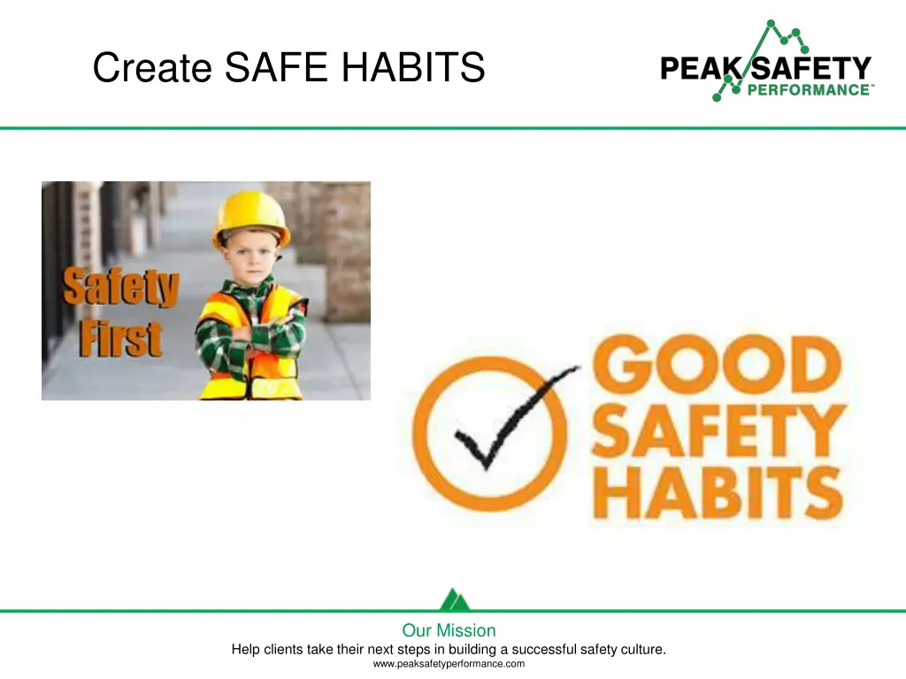 create safe habits