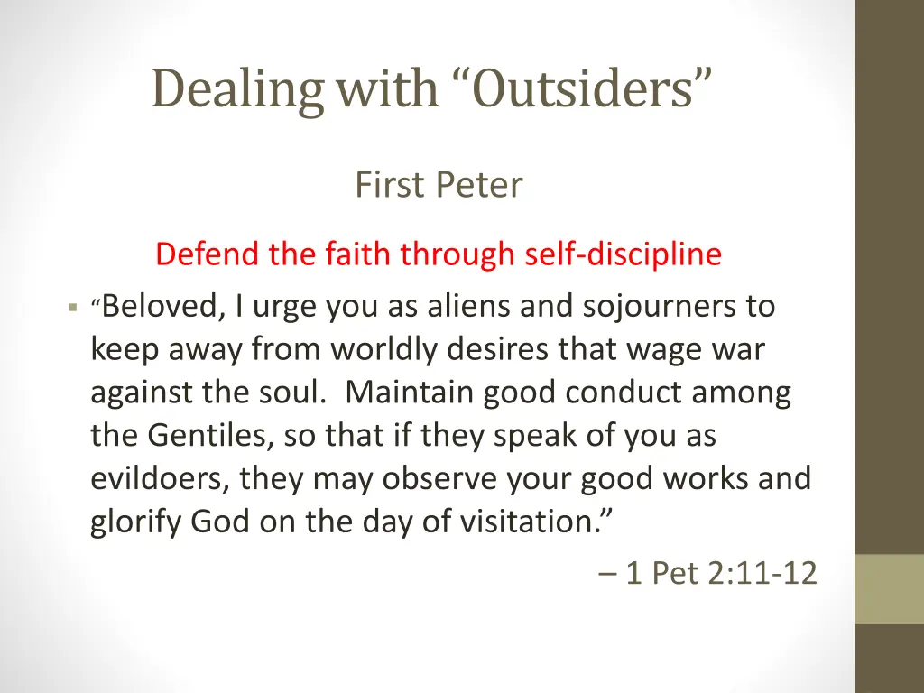 dealing with outsiders