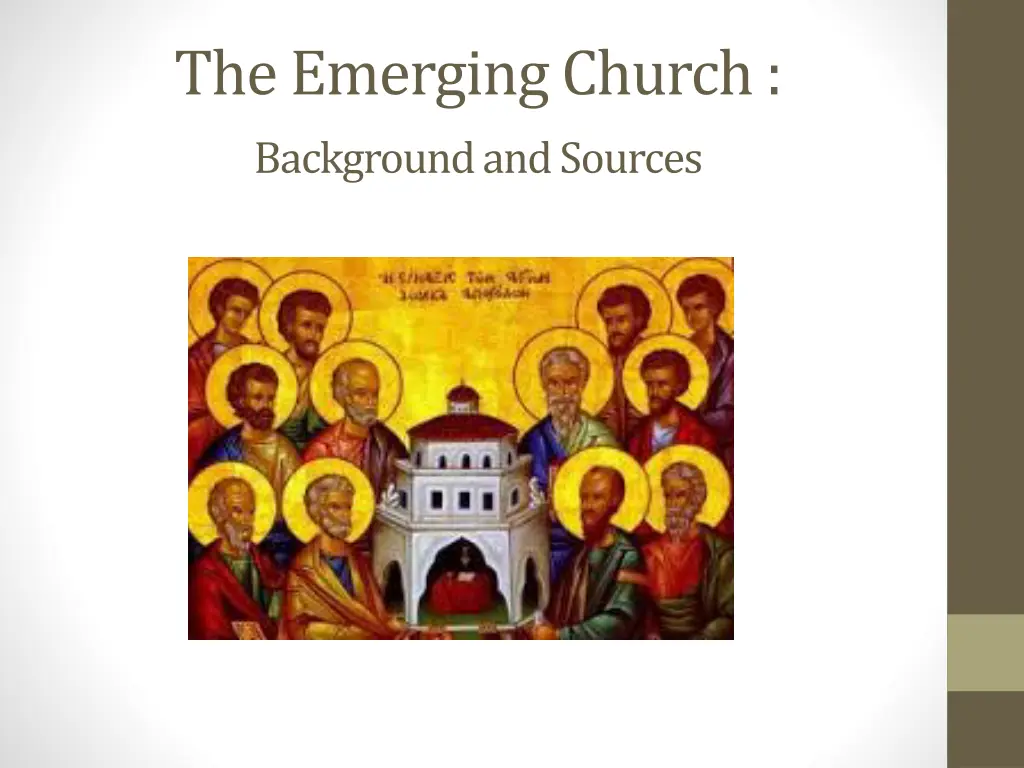 the emerging church background and sources