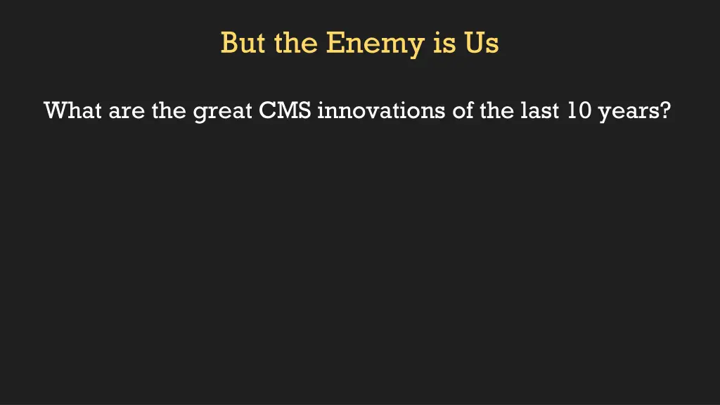 but the enemy is us 1