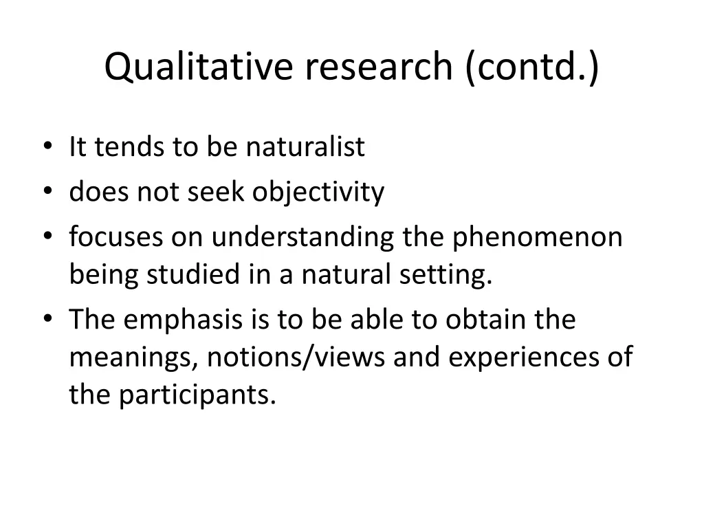 qualitative research contd