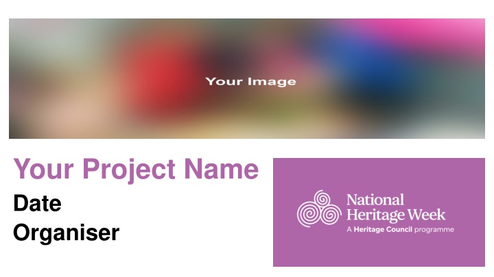 your project name date organiser