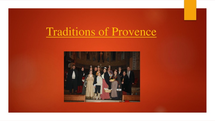 traditions of provence
