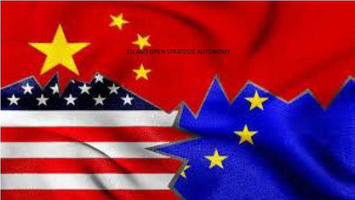 eu and open strategic autonomy