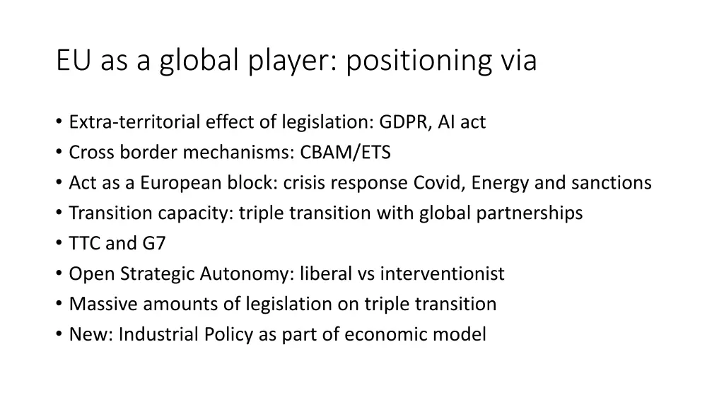 eu as a global player positioning via