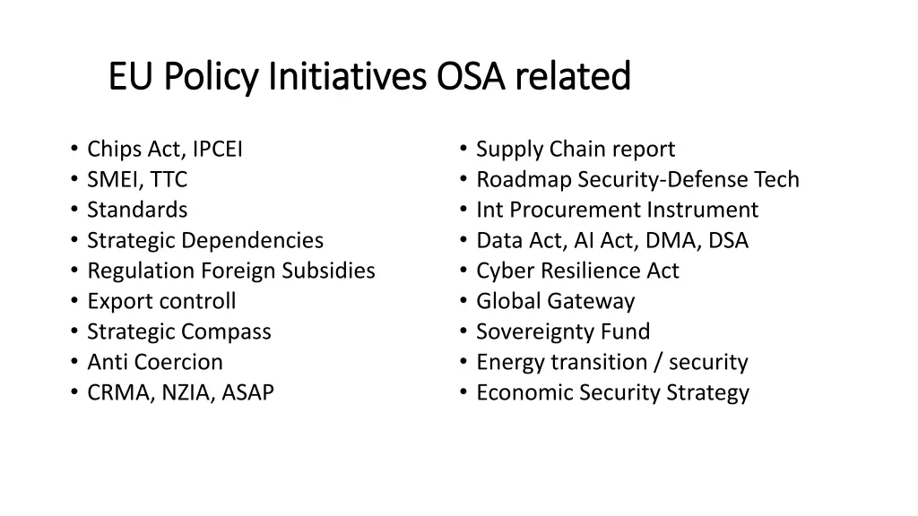 eu policy initiatives osa related eu policy