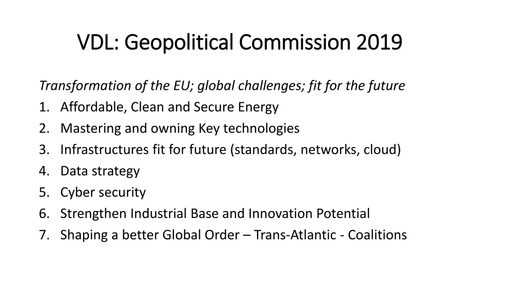 vdl geopolitical commission 2019 vdl geopolitical