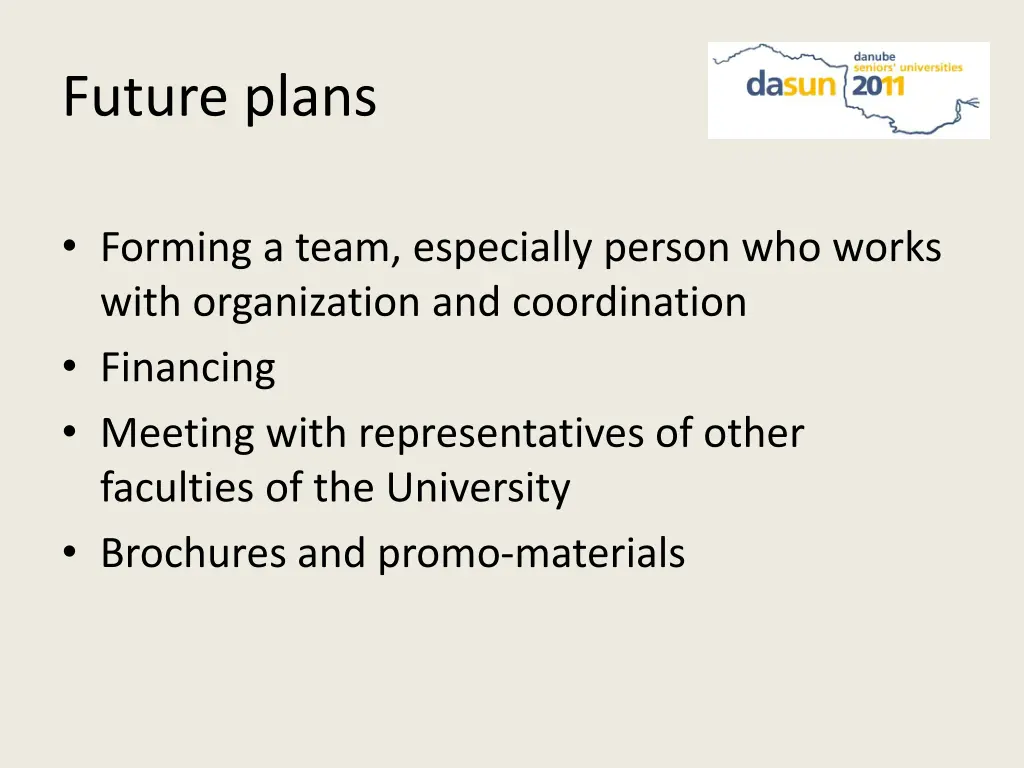 future plans