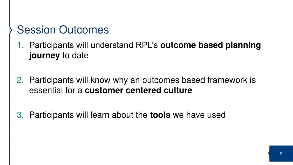 session outcomes 1 participants will understand
