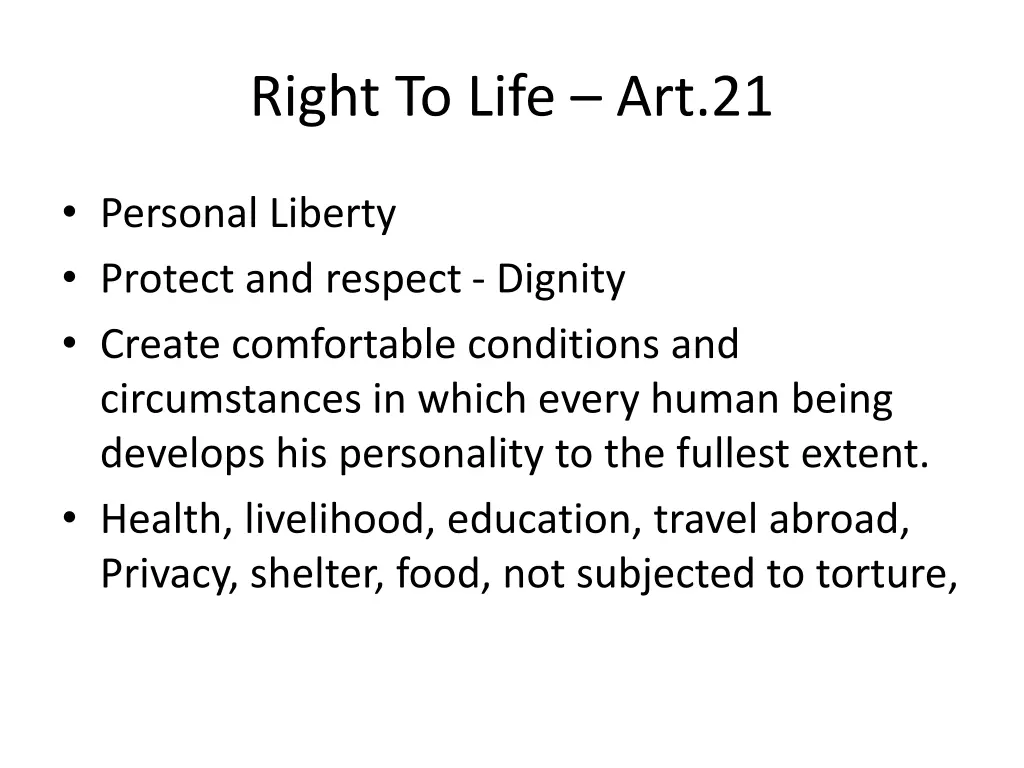 right to life art 21