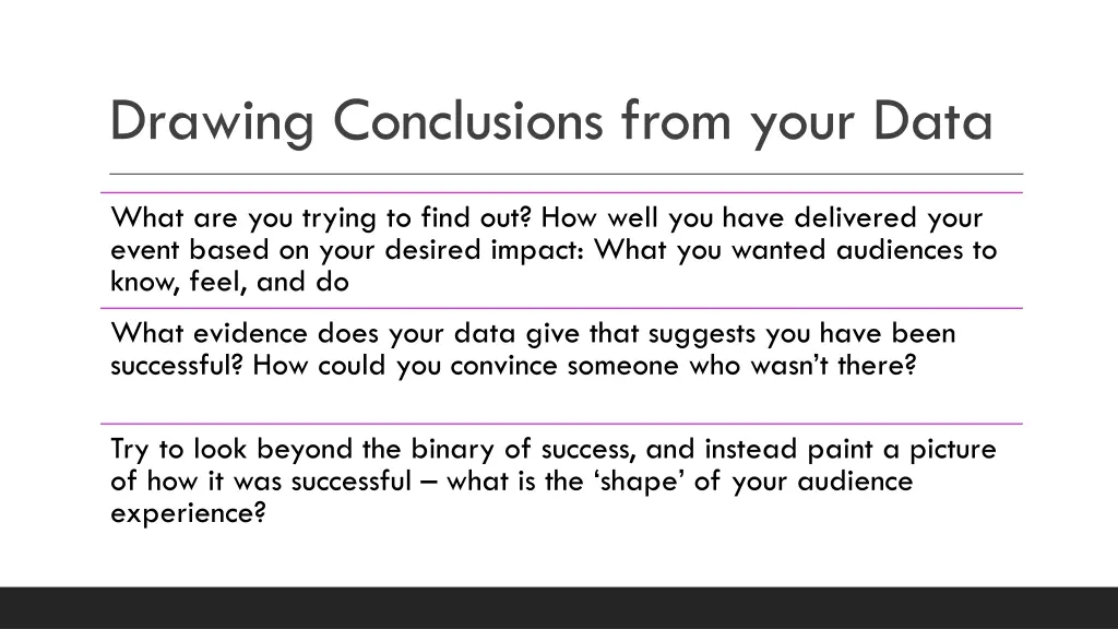 drawing conclusions from your data