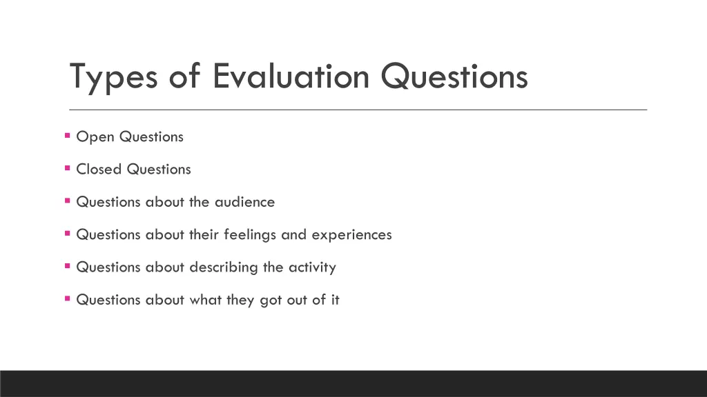 types of evaluation questions