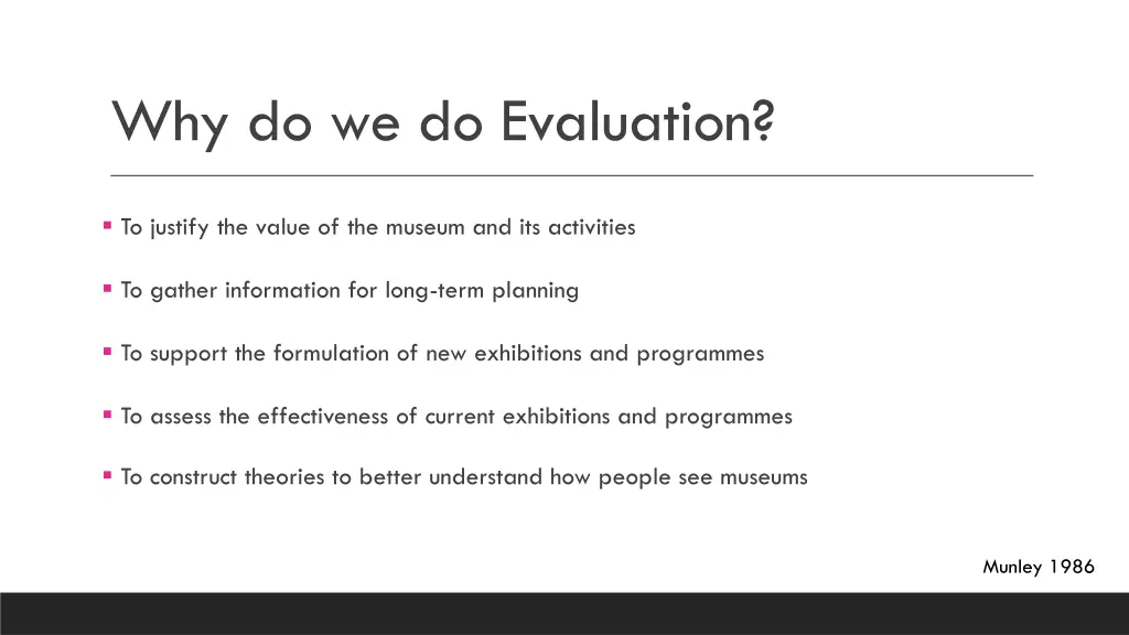 why do we do evaluation