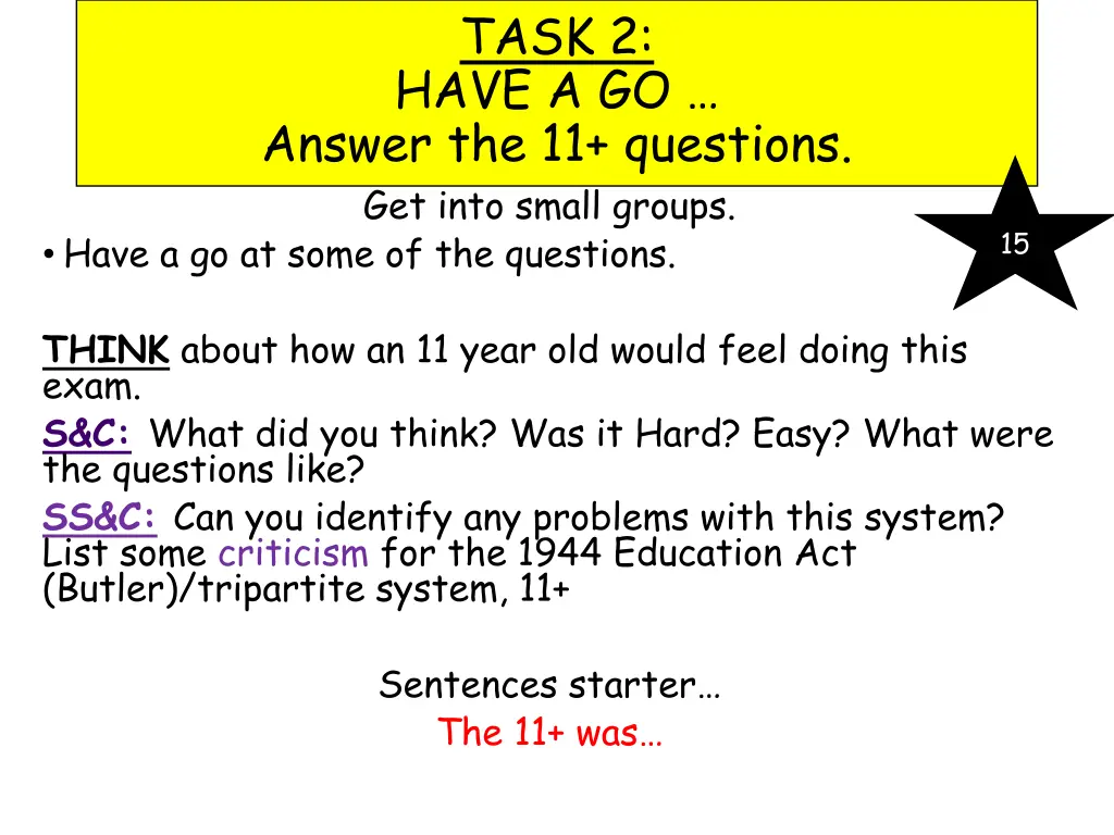 task 2 have a go answer the 11 questions get into