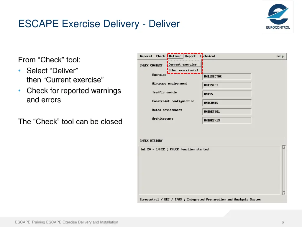 escape exercise delivery deliver