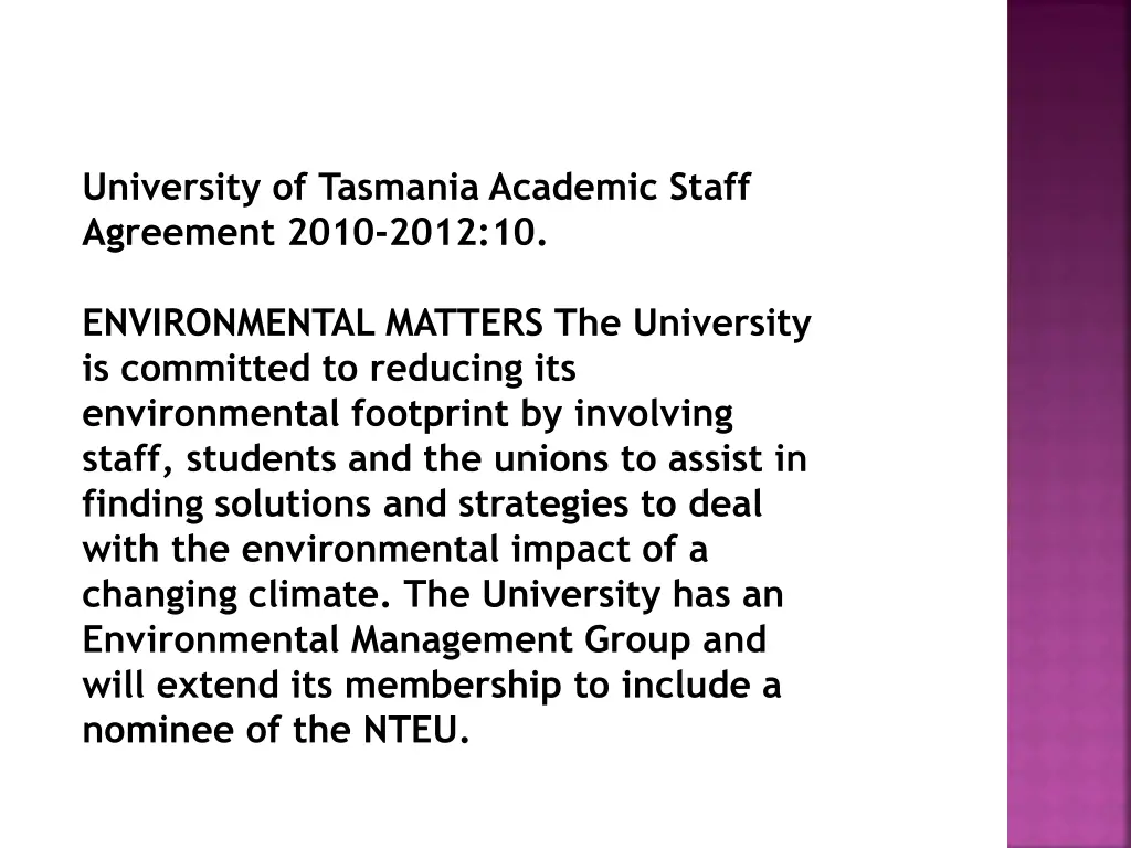 university of tasmania academic staff agreement