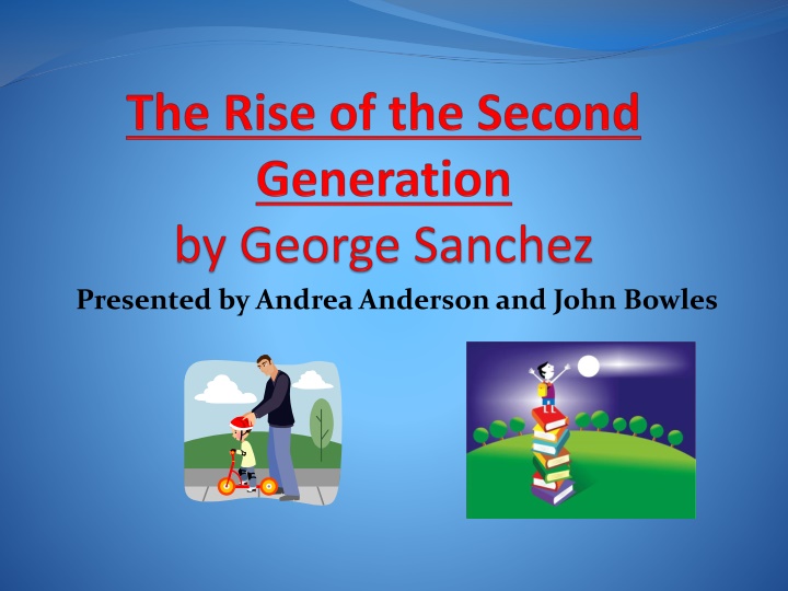 presented by andrea anderson and john bowles
