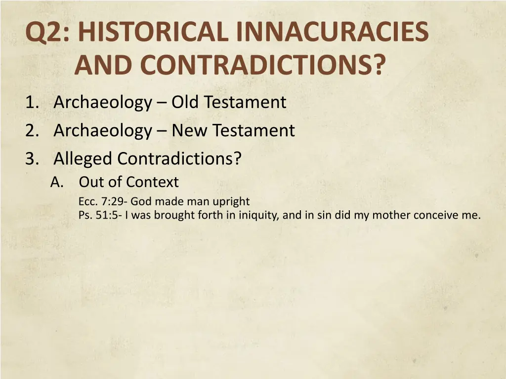 q2 historical innacuracies and contradictions 11