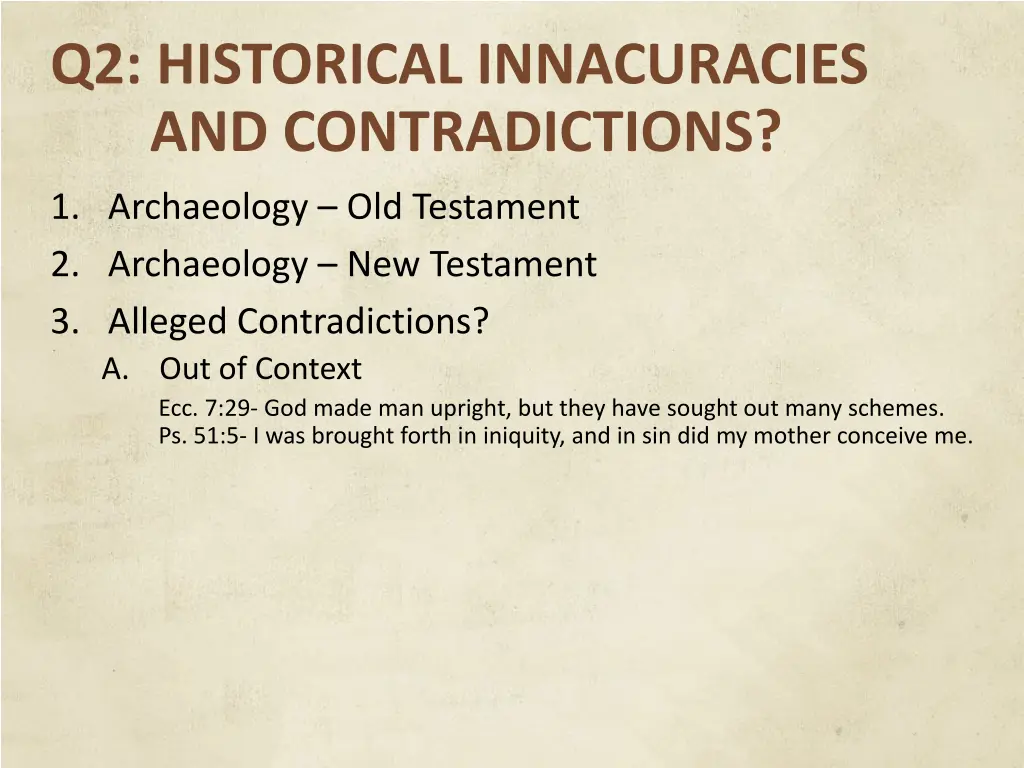q2 historical innacuracies and contradictions 12