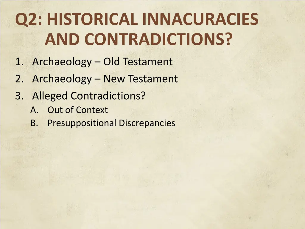 q2 historical innacuracies and contradictions 13