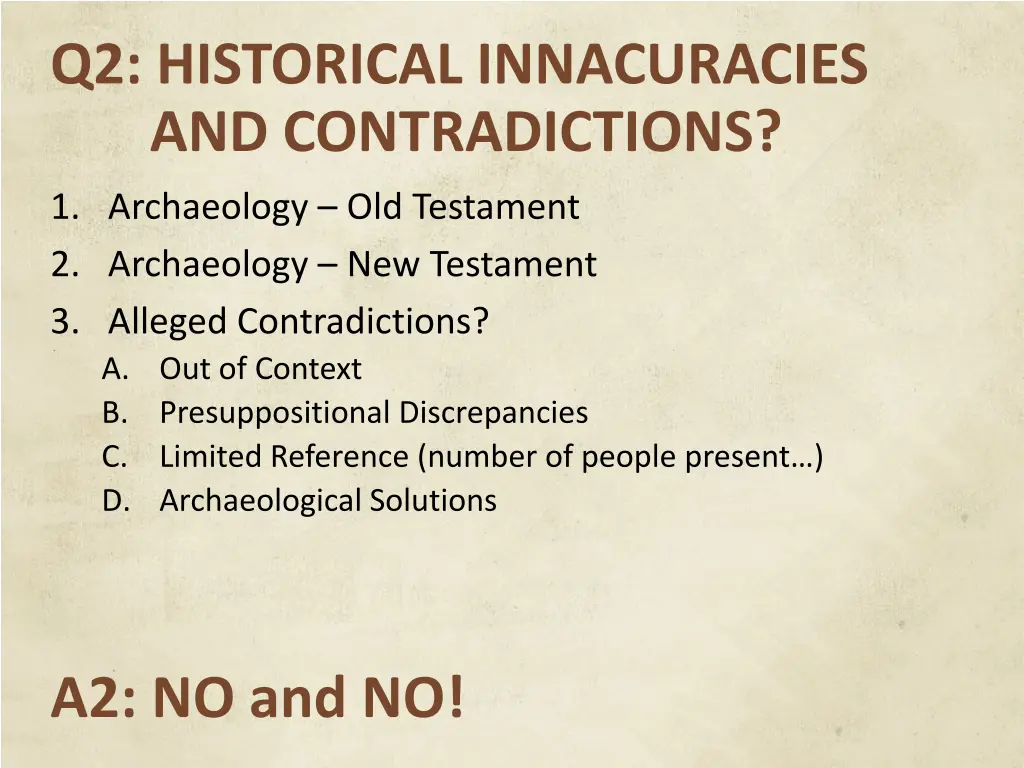 q2 historical innacuracies and contradictions 18