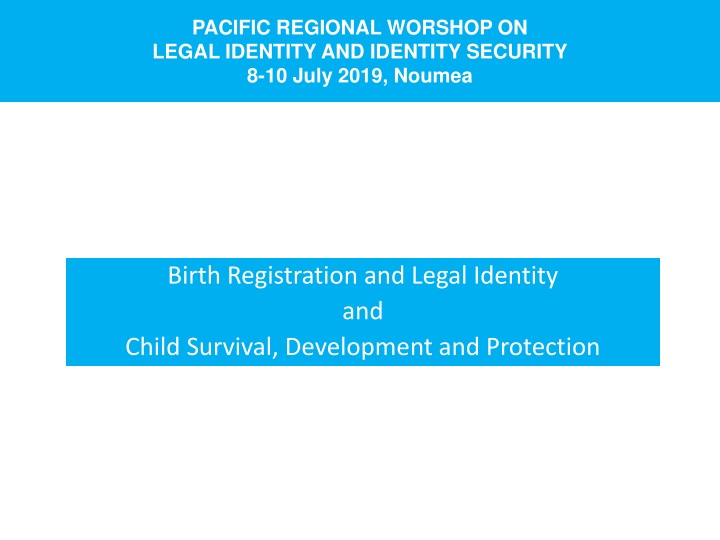pacific regional worshop on legal identity