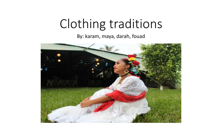 clothing traditions by karam maya darah fouad