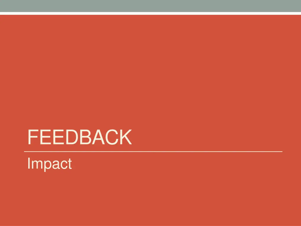 feedback impact