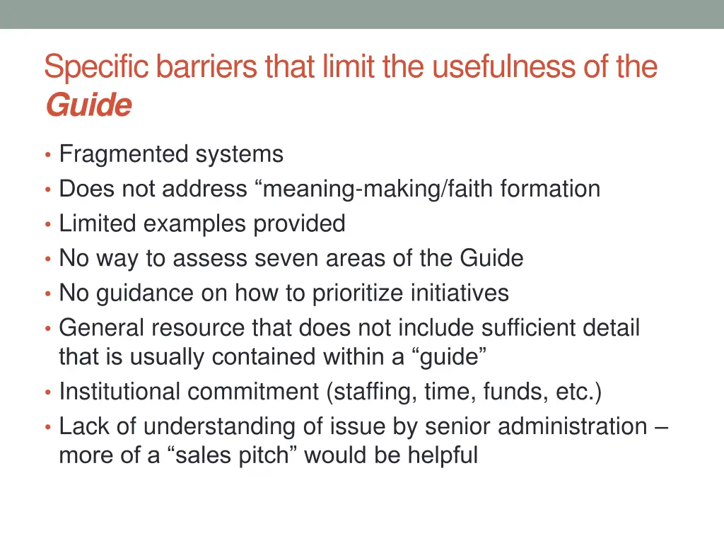 specific barriers that limit the usefulness