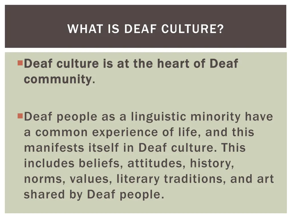what is deaf culture