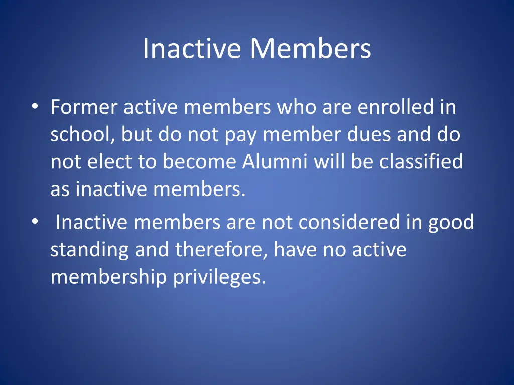 inactive members