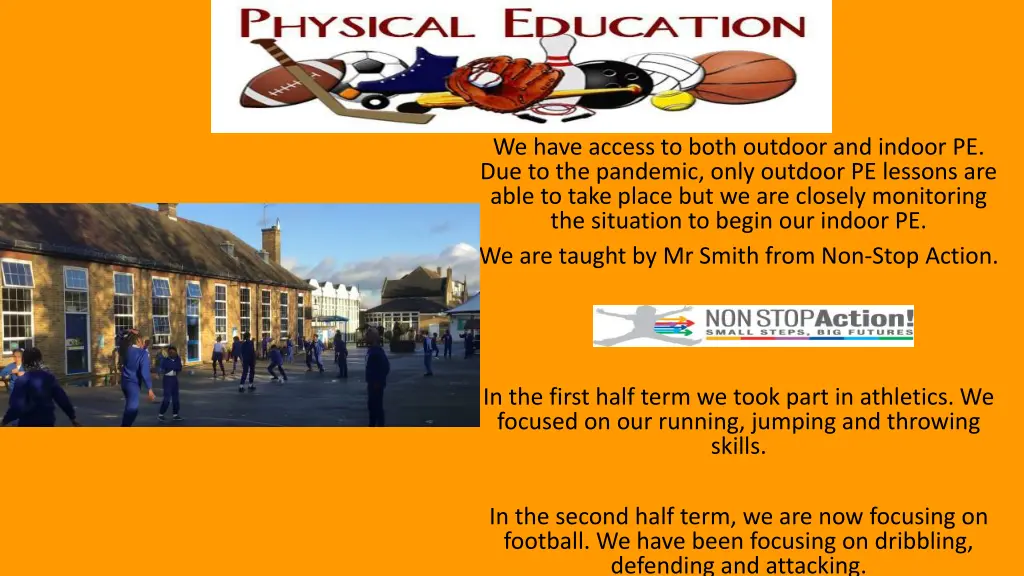 we have access to both outdoor and indoor