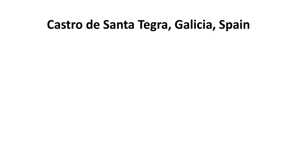 castro de santa tegra galicia spain