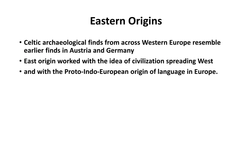 eastern origins