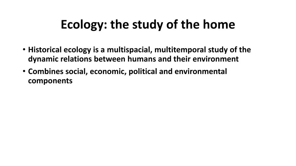ecology the study of the home
