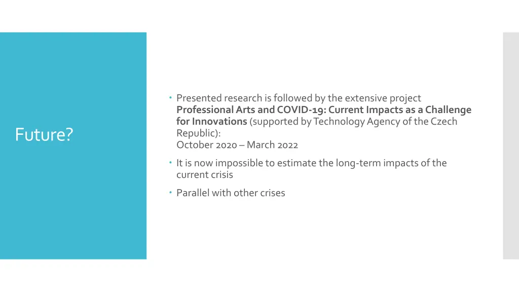 presented research is followed by the extensive