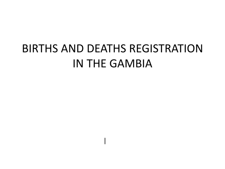 births and deaths registration in the gambia