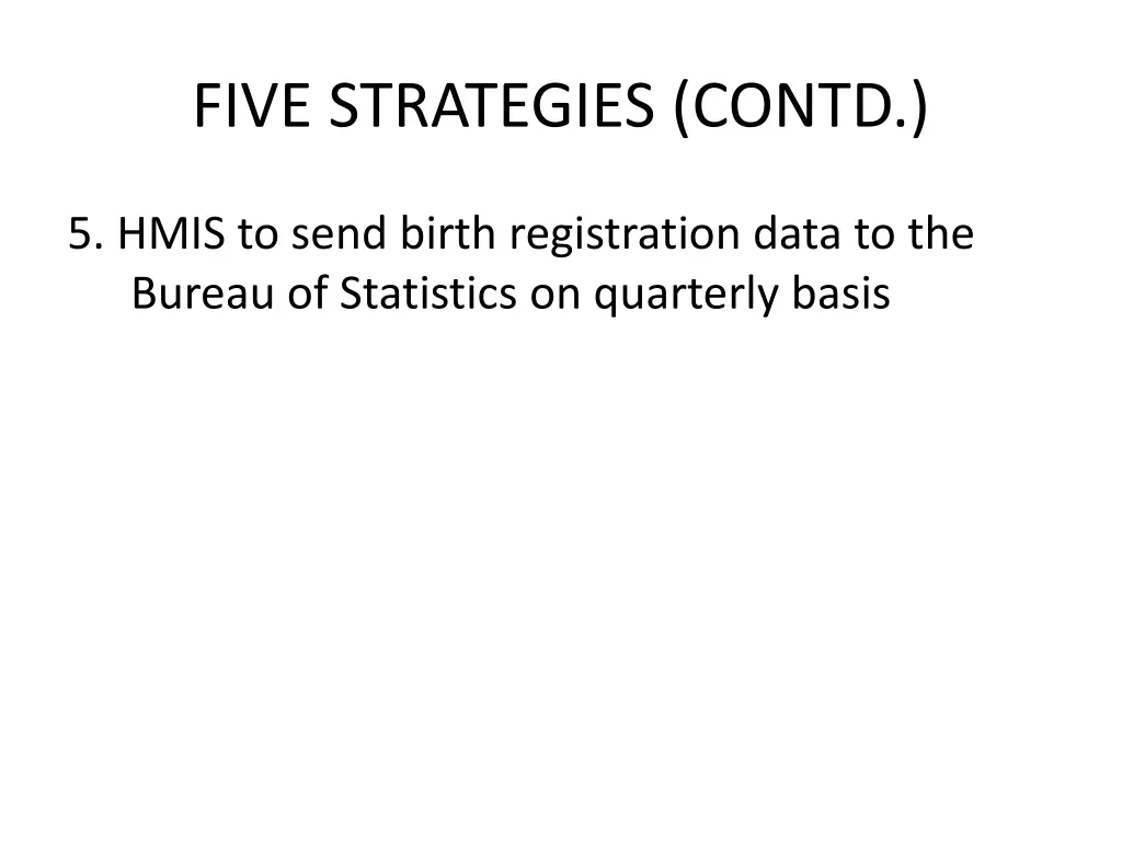 five strategies contd