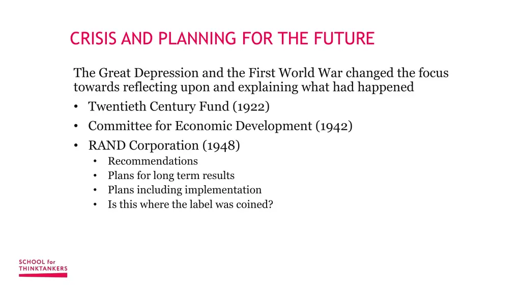 crisis and planning for the future