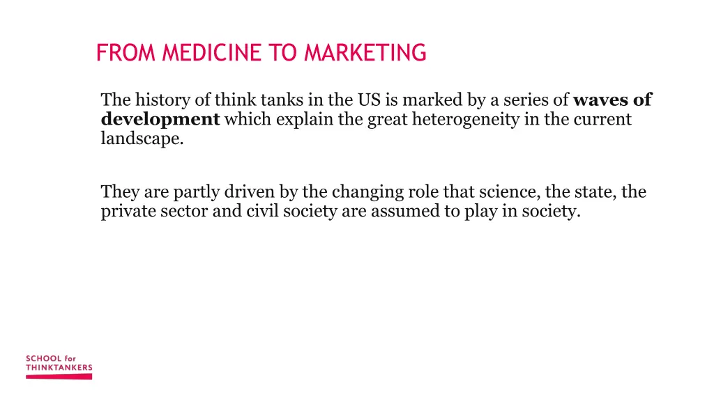 from medicine to marketing